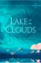 [The Shards of Excalibur 03] • Lake in the Clouds